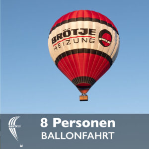 Ballonfahrt 8 Personen